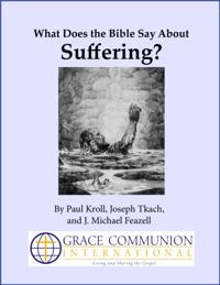 What Does the Bible Say About Suffering?