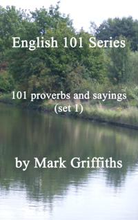 English 101 Series: 101 Proverbs and Sayings (Set 1)