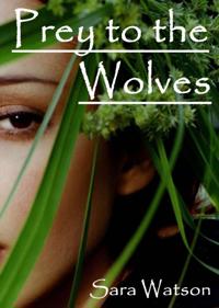 Prey to the Wolves