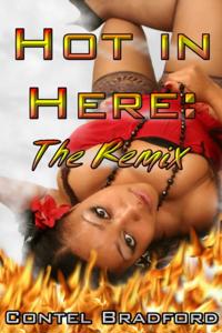 Hot In Here: The Remix