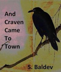 And Craven Came to Town