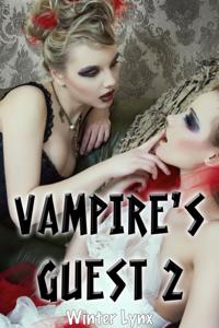 Vampire's Guest 2 (f/f/f, f/f lesbian erotica)