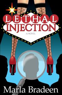 Lethal Injection: A Chick-Lit Mystery Novel