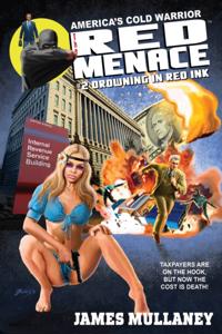 Red Menace #2: Drowning In Red Ink