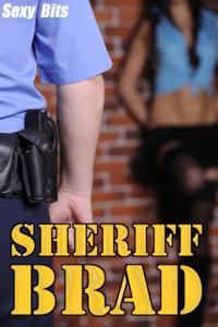 Erotica: Sheriff Brad