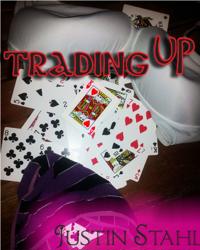 Trading up