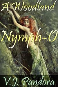Woodland Nymph-O