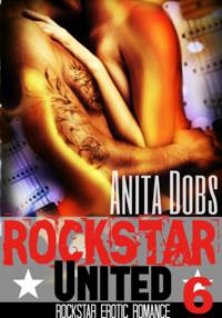 Rockstar United (Rockstar Erotic Romance #6)