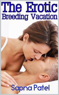 Erotic Breeding Vacation