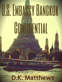 US Embassy Bangkok Confidential