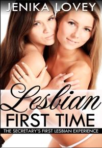 Secretaries First Lesbian Experience - Lesbian First Time