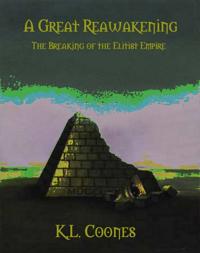 Great Reawakening: The Breaking of the Elitist Empire
