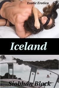 Iceland: Exotic Erotica