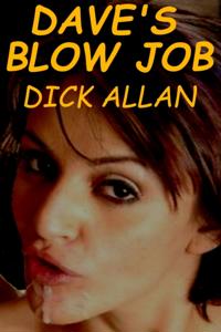 Dave's Blow Job