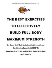 Best Exercises To Effectively Build Full Body Maximum Strength