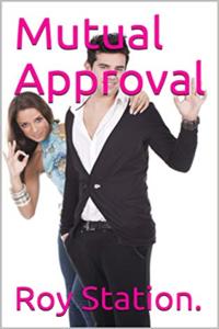 Mutual Approval.