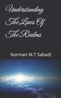 Understanding The Laws Of The Realms