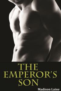 Emperor's Son (First Time Gay Erotica)