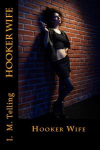 Hooker Wife