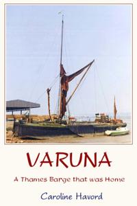 Varuna: a Thames Barge that was Home