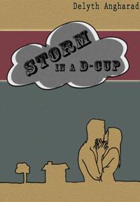 Storm in a D-Cup