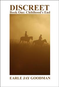 Discreet: Book One: Childhood's End