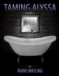 Taming Alyssa