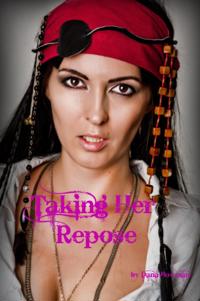 Taking Her Repose (Lesbian Pirate Erotica)