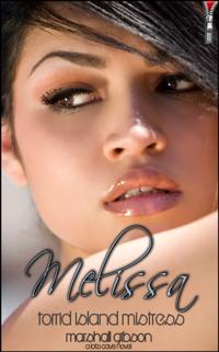 Melissa - Torrid Island Mistress