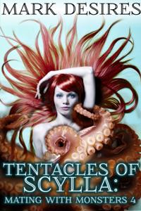 Tentacles of Scylla (Mating with Monsters #4)