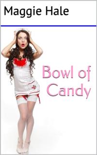 Bowl of Candy