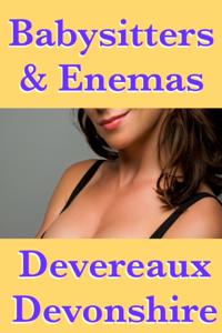 Babysitters & Enemas