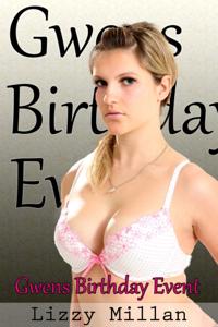 Gwen's Birthday Event (Interracial Bisexual Group Sex Erotica)