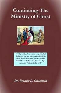 Continuing The Ministry of Christ