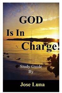 God is in Charge!