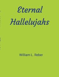 Eternal Hallelujahs
