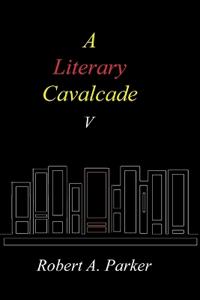 A Literary Cavalcade-V