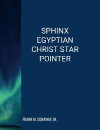 Sphinx Egyptian Christ Star Pointer