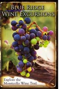 Blue Ridge Wine Excursions