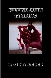 Killing John Gooding