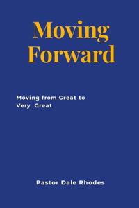 Moving Forward