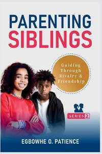 Parenting Siblings