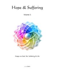 Hope & Suffering - Volume 1