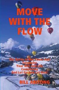 Move with the Flow