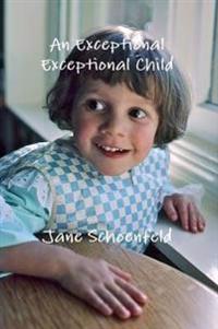 An Exceptional Exceptional Child