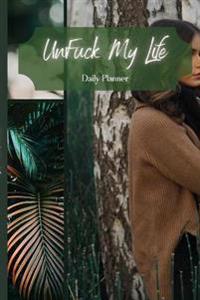 UnFuck My Life Daily Planner - Green
