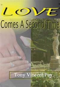 Bokomslag for "Love Comes A Second Time"