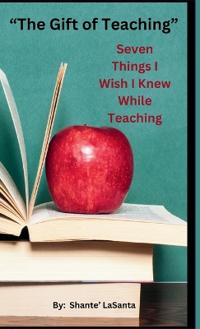 The Gift of Teaching