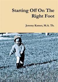 Starting Off On The Right Foot