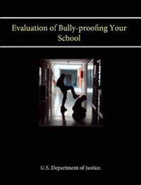 Evaluation of Bullyproofing Your School